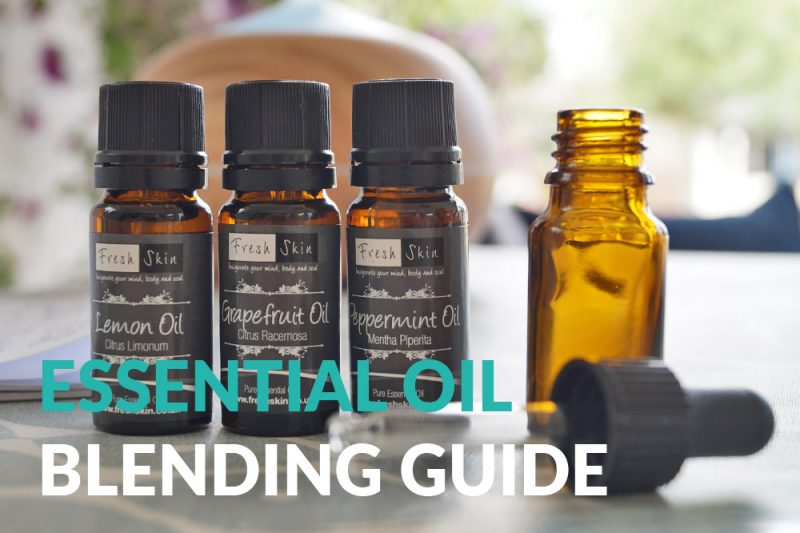 Essential Oils Blending Guide | Freshskin Beauty